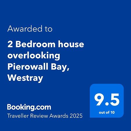 2 Bedroom House Overlooking Pierowall Bay, Westray Zewnętrze zdjęcie